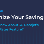 Maximize your savings with 3G Pacejet's contract rates feature