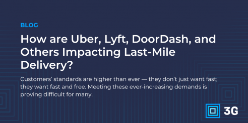 3G-blog-featured-image-How are Uber, Lyft, DoorDash, and Others Impacting Last-Mile Delivery-1200x627