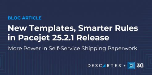 Descartes-3G-blog-feature-image-25.2.1-Release-More-Templates-Smarter-Rules-1200×600 Image describing new templates in Pacejet 25.2.1 release